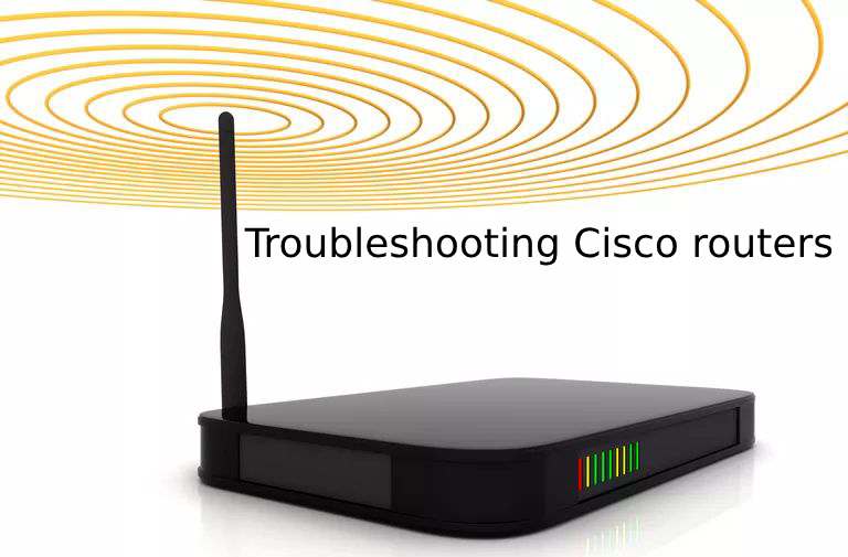 Troubleshooting Cisco routers